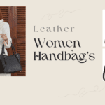 Exploring the World of Women’s Leather Handbags in 2023